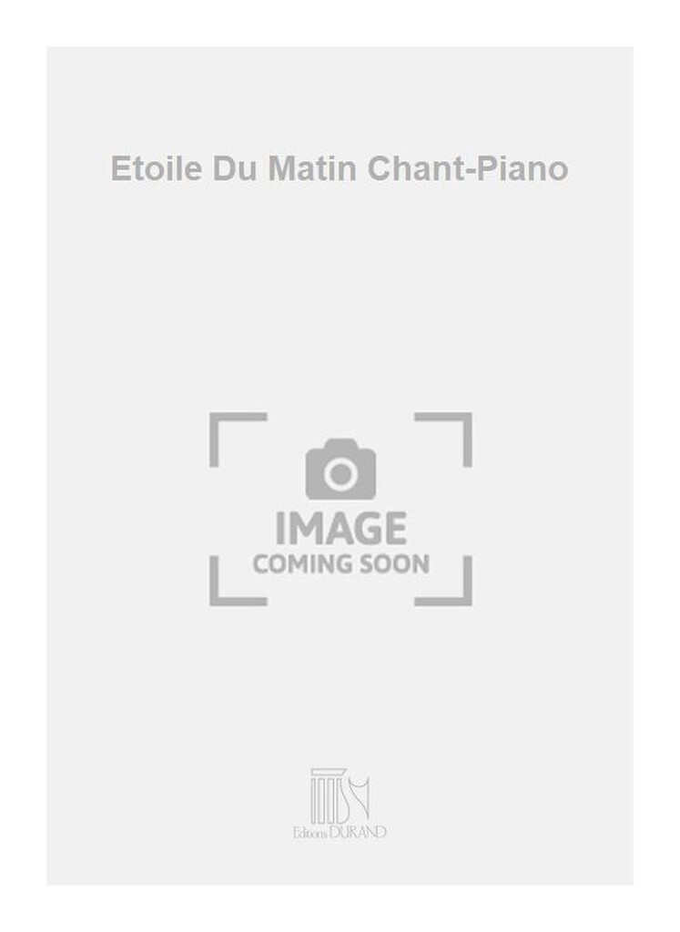 Etoile Du Matin Chant-Piano